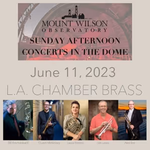 Mount Wilson Observatory to Present First Classical Concert of Season in June