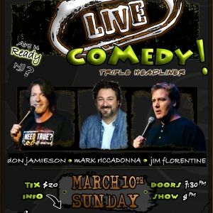 Comedians Jim Florentine, Don Jamieson, and Mark Riccadonna Headline Debonair Music…