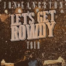 Jon Langston Gets Rowdy With New Song and Headlining Tour