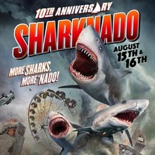 SHARKNADO to Play in Cinemas For 10th Anniversary
