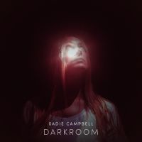 Sadie Campbell Announces New EP 'Darkroom'