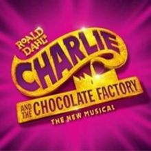 Tickets For CHARLIE AND THE CHOCOLATE FACTORY On Sale November 17