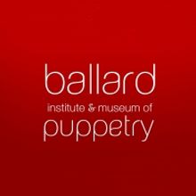 Ballard Institute and Museum of Puppetry Cancels Events Through April 6 Due to COVID-