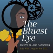THE BLUEST EYE to be Presented by Mad Cow Theatre