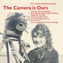 Sierra Madre Playhouse to Present Silent Film Festival In August