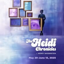 THE HEIDI CHRONICLES Comes to NJT in May