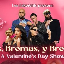 Los Esketchis To Present BESOS, BROMAS, Y BREAKUPS At Caveat