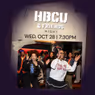 ARE YOU NOW OR HAVE YOU EVER BEEN to Host HBCU and Friends Night