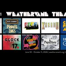 Weathervane Theatre Reveals 61st Season Lineup Featuring RENT, TICK, TICK... BOOM, an
