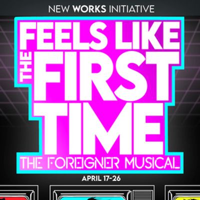 Full Cast Set for FEELS LIKE THE FIRST TIME: THE FOREIGNER MUSICAL, Directed by Adam Pascal
