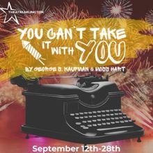 YOU CAN'T TAKE IT WITH YOU to Play at Theatre Arlington