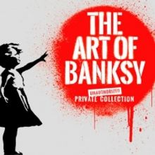 The Art of Banksy Pre-Sale Starts Now!