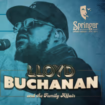 Lloyd Buchanan to Headline Springer Opera House PATIO Concert Series Opener