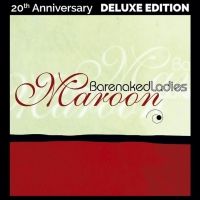 Barenaked Ladies Celebrate 20th Anniversary of 'Maroon' with Deluxe Vinyl