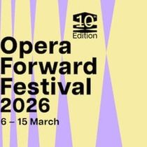 Opera Forward Festival Announces 2026 Lineup