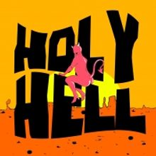 HOLY HELL Produced by Springboard Collective is Coming to Flux Factory