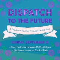 The Arctic Cycle to Present DISPATCH TO THE FUTURE: A THEATRICAL JOURNEY THROUGH…