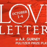 LOVE LETTERS Announced at Rivertown Theaters