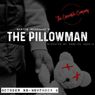THE PILLOWMAN to Open at The Ensemble Company