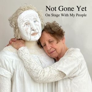 Benjie Lasseau to Present New Solo Show NOT GONE YET: ON STAGE WITH MY PEOPLE at…