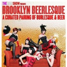 THE LOVE SHOW Announces The Cast For The November 11th Edition Of BROOKLYN BEERLESQUE