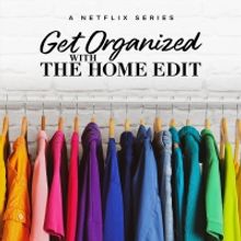 VIDEO: Netflix Shares GET ORGANIZED WITH THE HOME EDIT Season Two Trailer