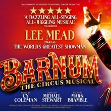 Lee Mead to Star in BARNUM 2026 UK Tour