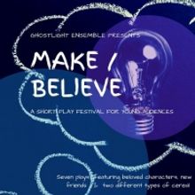 Ghostlight Ensemble Theatre Company Presents their Festival Of New Works For Young Au