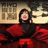 HOW TO DIE IN JAPAN is Coming to District Fringe Festival