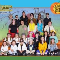 JAMES AND THE GIANT PEACH JR. Comes to Gettysburg Community Theatre This Weekend and…