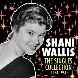 OLIVER! Star Shani Wallis Releases Retrospective Collection of Early Recordings Interview