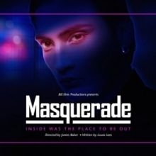 New Production of MASQUERADE is Coming to Epstein Theatre This Autumn