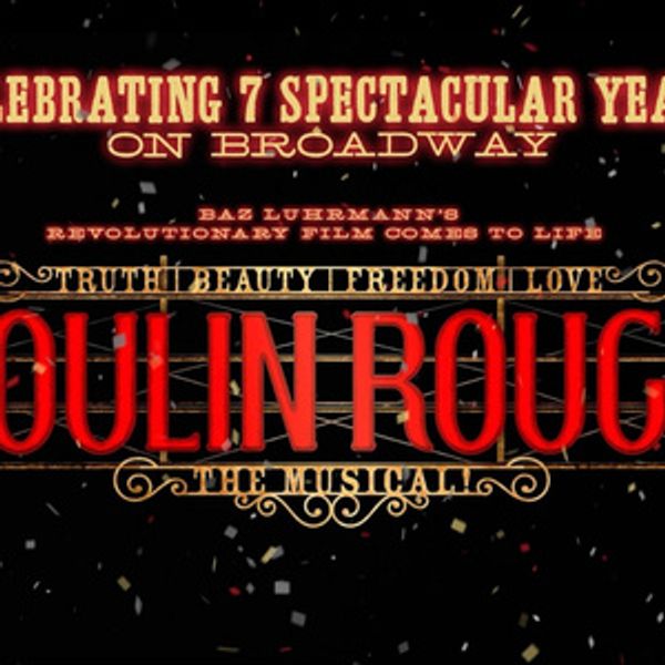 MOULIN ROUGE! THE MUSICAL Marks 7 Years on Broadway Photo