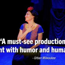 Video: First Look at FRIDA...A SELF PORTRAIT at Milwaukee Repertory Theater