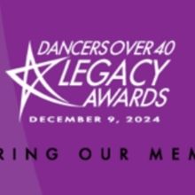 16th Annual Dancers Over 40 Legacy Awards to Take Place in December