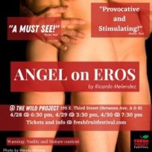 Ricardo Melendez' ANGEL ON EROS To Premiere At The 2023 Fresh Fruit Festival