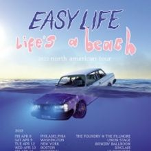Easy Life Announce 2022 North American Tour