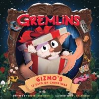 GREMLINS Is Now Available For The First Time As A Picture Book