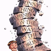 Desert Foothills Theater to Present A FUNNY THING HAPPENED ON THE WAY TO THE FORUM…