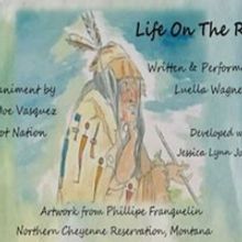 LIFE ON THE REZ to be Presented Via Livestream