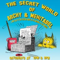 World Premiere of THE SECRET WORLD OF ARCHY & MEHITABEL to be Presented at the…