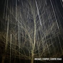Michael Cooper Takes An Electronic Detour On New Album 'Centre Road'