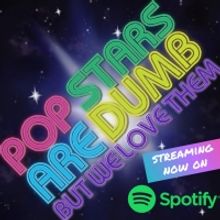 UCB's POP STARS ARE DUMB Full Album Available On Spotify