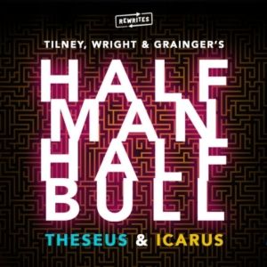 REWRITES Showcase For New Musical Theatre to Present HALF MAN HALF BULL In Autumn…