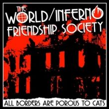 World/Inferno Friendship Society Unveil New Single From Upcoming LP