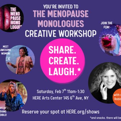 THE MENOPAUSE MONOLOGUES to Host Creative Workshop in NYC This February