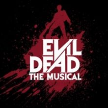 EVIL DEAD THE MUSICAL is Heading to The Vogel This Weekend