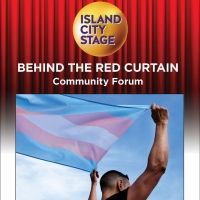 Island City Stage to Present 'Living the Truth - Seeing the Trans Community Through…