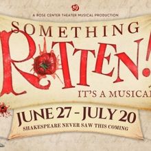 SOMETHING ROTTEN! Hits The Stage At Rose Center Theater