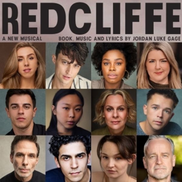 Full Cast Announced For Jordan Luke Gage's REDCLIFFE Musical Workshop at The Other Pa Photo